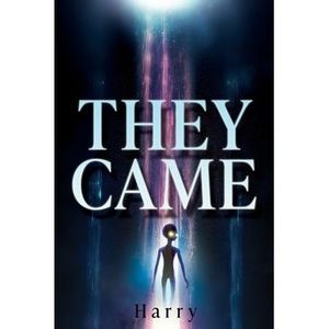 They Came -- Harry